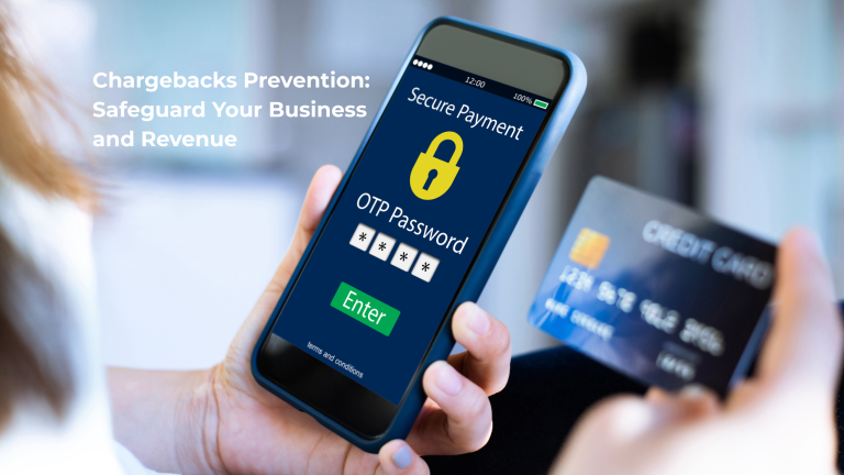 Chargebacks Prevention: Safeguard Your Business and Revenue